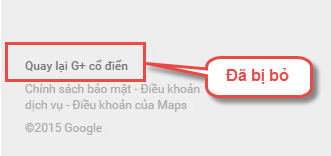 G+ đã ngưng giao diện cũ classic