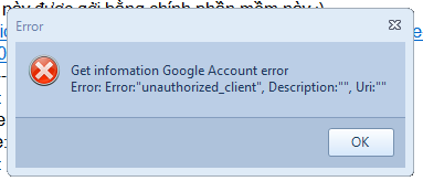 Lỗi kết nối xác thực Gmail với Google Drive trong phần mềm Bulk Share Google Drive: Unauthorized_client
