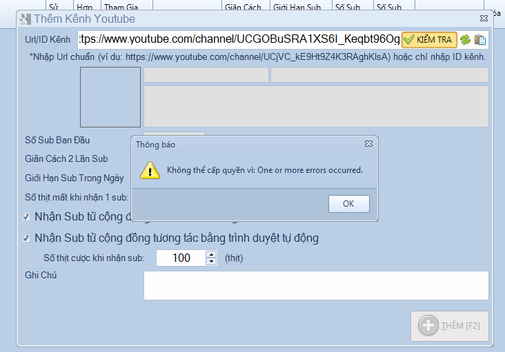 Gặp lỗi khi thêm kênh để tăng sub: One or more errors occurred