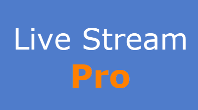 Phần mềm Live Stream Pro