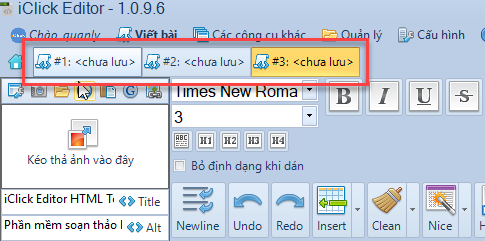 Soạn thảo nhiều bài viết cùng lúc trên nhiều Tab với iClick Editor